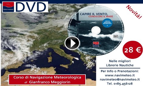 Corso di Navigazione Metereologica – novità in DVD: per gli appassionati di nautica, mare e meteo.